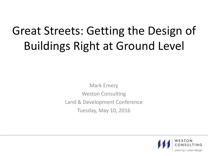 great streets getting the design of