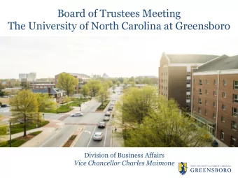 The University of North Carolina at Greensboro  Division of Business Affairs  Vice Chancellor