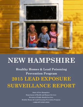 NEW HAMPSHIRE  Healthy Homes &amp; Lead Poisoning  Prevention Program  2015 LEAD EXPOSURE