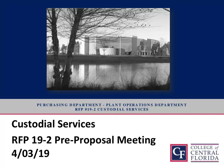 custodial services rfp 19 2 pre proposal meeting 4 03 19