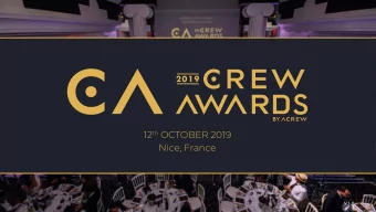 12 th OCTOBER 2019  Nice, France  V3.0  THE CREW AWARDS  Become a part of THE crew  event of the