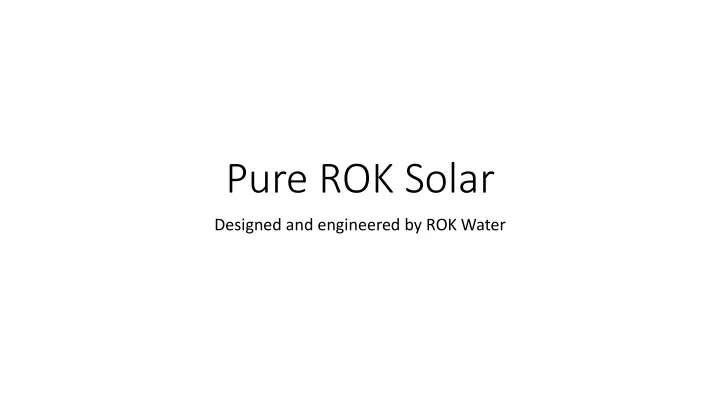 pure rok solar