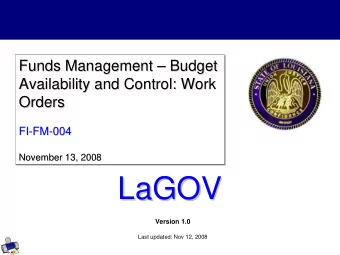 LaGOV  LaGOV  Version 1.0  Last updated: Nov 12, 2008  Agenda    Logistics, Ground Rules &amp;
