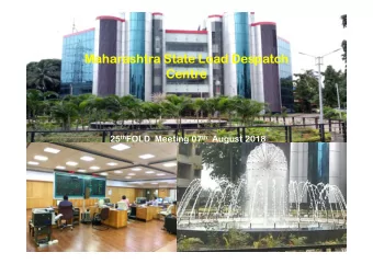 Maharashtra State Load Despatch  Centre 25 th FOLD  Meeting 07 th August 2018  1  State Load