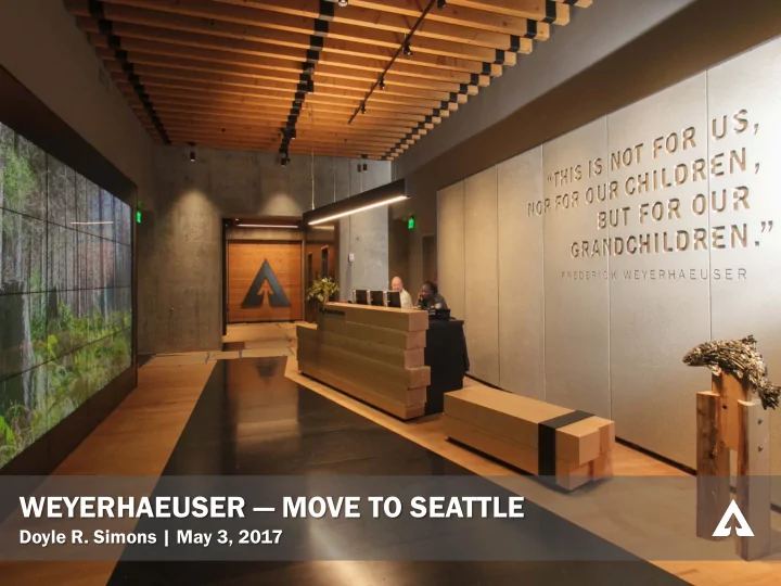 weyerhaeuser move to seattle