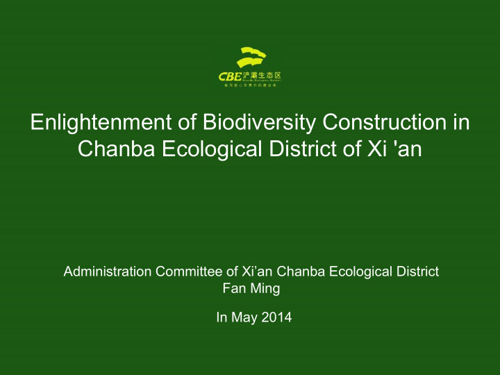 enlightenment of biodiversity construction in chanba