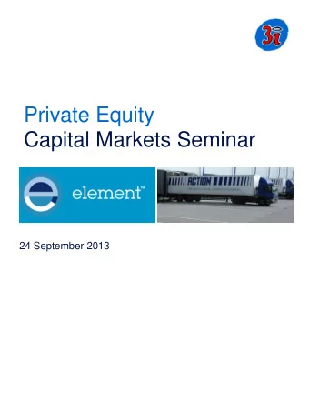 Private Equity Capital Markets Seminar  24 September 2013  24/09/2013  Private Equity  Capital