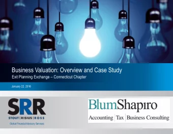 Business Valuation: Overview and Case Study Exit Planning Exchange  Connecticut Chapter  January