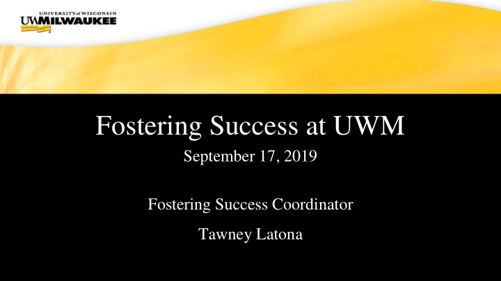 fostering success at uwm