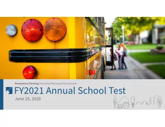 FY2021 Annual School Test  June 25, 2020 Montgomery Planning | Functional Planning &amp; Policy