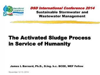 in Service  in Service of Humanity  of Humanity  James L Barnard, Ph.D., D.Ing. h.c. BCEE, WEF