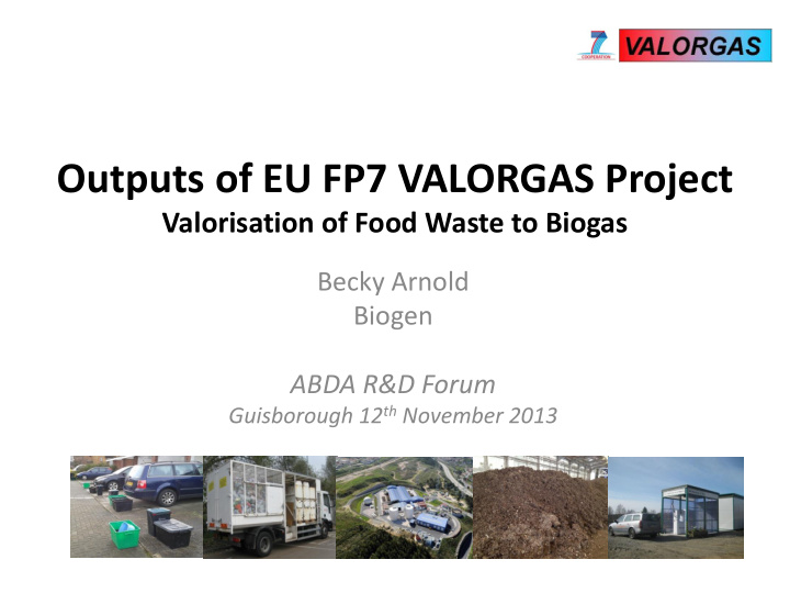 outputs of eu fp7 valorgas project