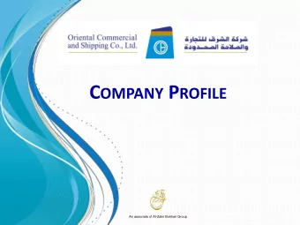 Location  Introduction  Found in 1956 as ship chandler in  the first few years  Diversified