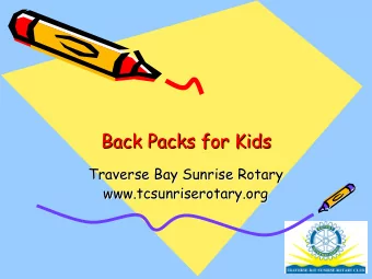 Back Packs for Kids  Back Packs for Kids  Back Packs for Kids  Traverse Bay Sunrise Rotary