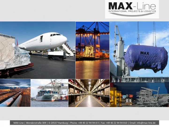 max line wendenstra e 309 d 20537 hamburg phone 49 40 22