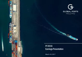 March 10, 2017  FY 2016  Operational and Financial Results  FY 2016: A Highly Resilient Stance in a