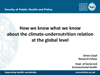 How we know what we know  about the climate-undernutrition relation  at the global level  Simon