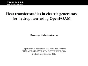 for hydropower using OpenFOAM  Bercelay Niebles Atencio  Department of Mechanics and Maritime