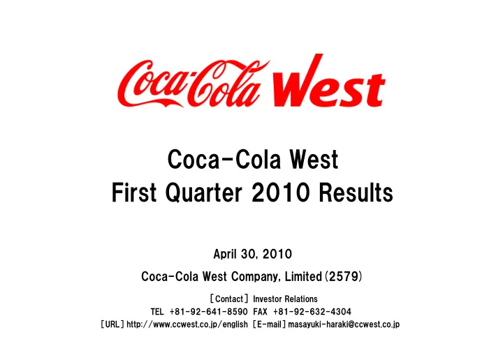 coca cola west first quarter 2010 results