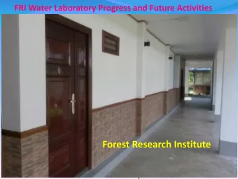 Forest Research Institute  20.02.2018  FD and NIVA  1  Water Quality Laboratory  Renovation of