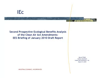 IEc  Second Prospective Ecological Benefits Analysis  of the Clean Air Act Amendments:  f th  Cl
