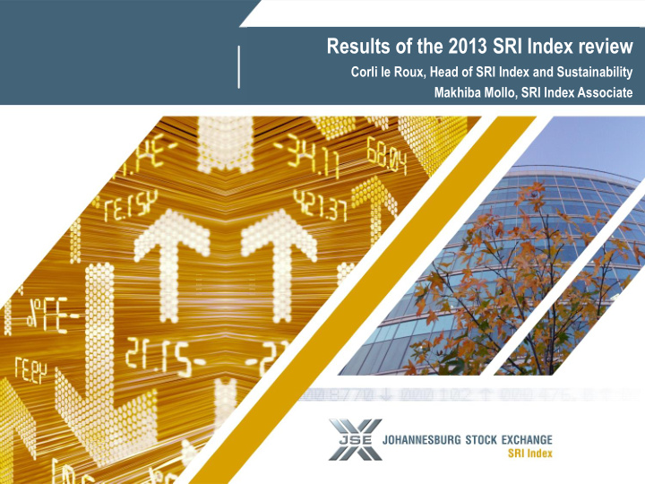 results of the 2013 sri index review