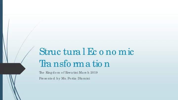 struc tura l e c o no mic t ra nsfo rma tio n