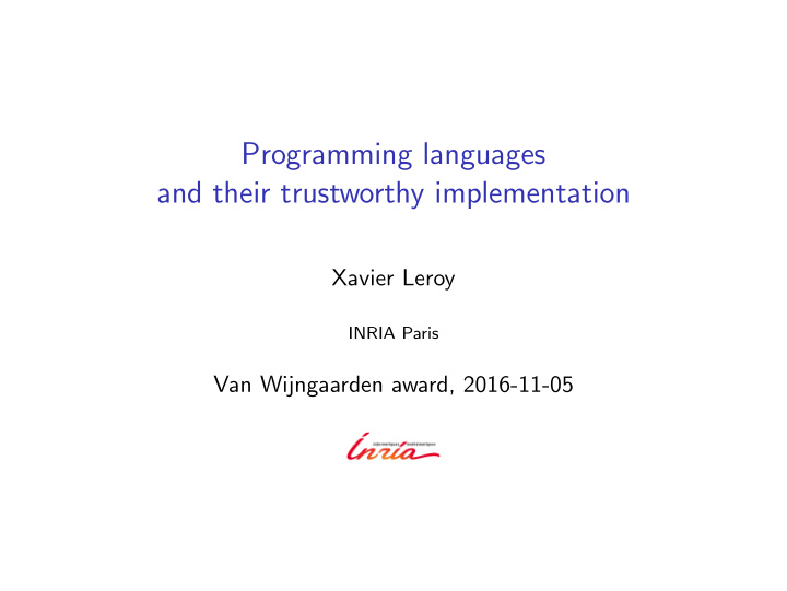 programming languages and their trustworthy implementation