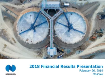 1H 2018 FINANCIAL RESULTS  2018 Financial Results Presentation  February 26, 2019  Moscow  1