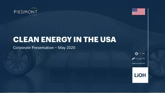 CLEAN ENERGY IN THE USA  Corporate Presentation  May 2020  :PLL  :PLL  ABN 50 002 664 495  WHY
