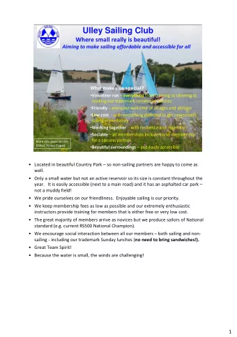 Ulley Sailing Club  Where small really is beautiful!  Aiming to make sailing affordable and