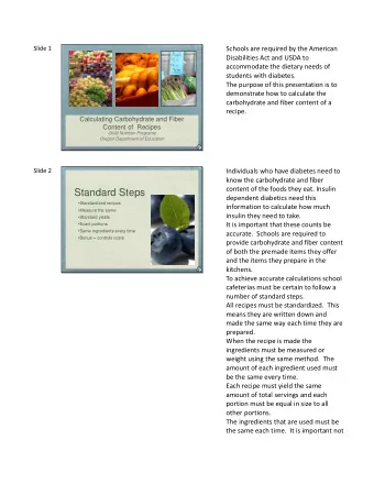 Standard Steps  dependent diabetics need this  Standardized recipes  information to calculate
