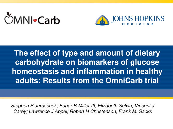 the effect of type and amount of dietary carbohydrate on