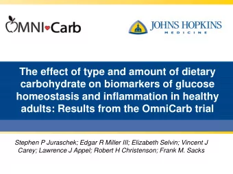 The effect of type and amount of dietary  carbohydrate on biomarkers of glucose  homeostasis and