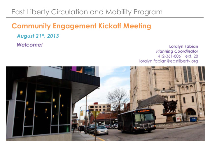 east liberty circulation and mobility program community