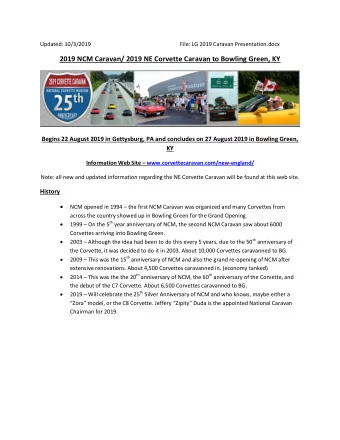 2019 NCM Caravan/ 2019 NE Corvette Caravan to Bowling Green, KY  Begins 22 August 2019 in