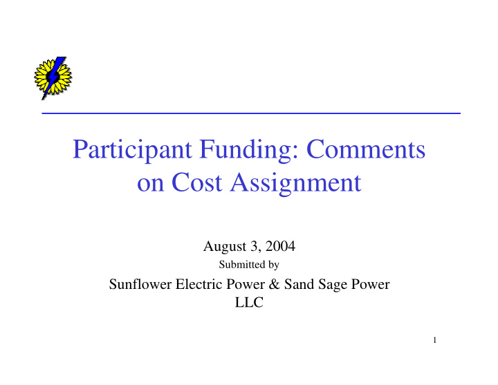 participant funding comments on cost assignment