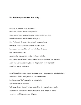 Eric  Westman  presenta.on  (Vail  2016)    I'm  going  to  talk  about