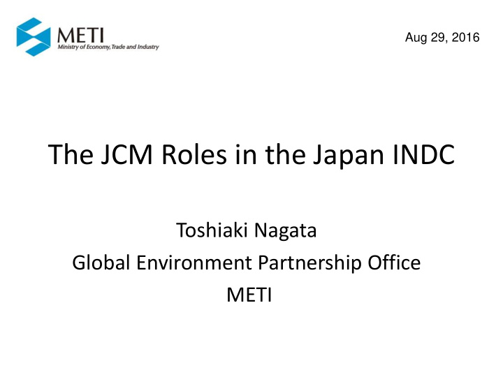 the jcm roles in the japan indc