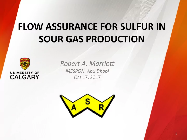 flow assurance for sulfur in sour gas production