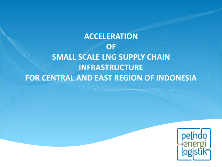 small scale lng supply chain