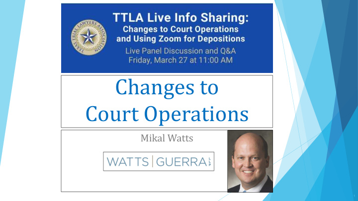 changes to court operations