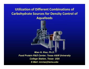 Utilization of Different Combinations of  Carbohydrate Sources for Density Control of  Aquafeeds