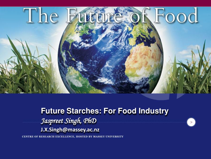 future starches for food industry jaspreet spreet singh