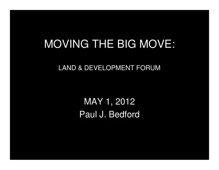 moving the big move