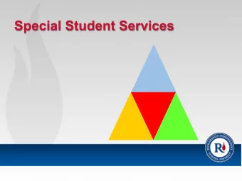 Special Student Services  Special Student Services  Special Education  services for  students