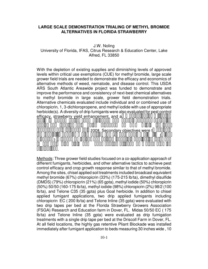 large scale demonstration trialing of methyl bromide