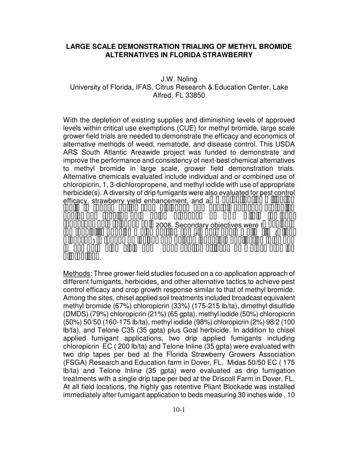 large scale demonstration trialing of methyl bromide