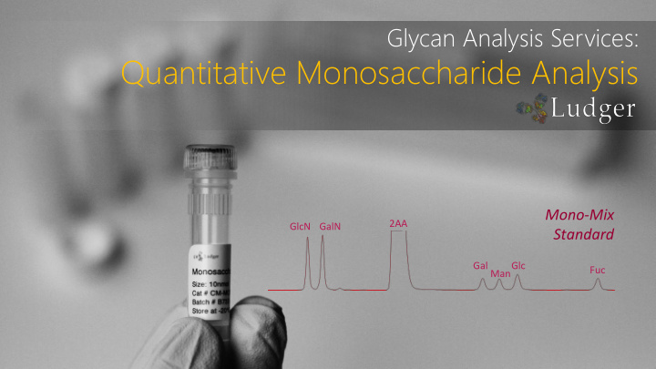 quantitative monosaccharide analysis