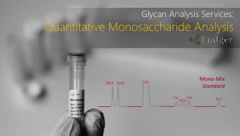 Quantitative Monosaccharide Analysis  Mono-Mix  2AA  GlcN  GalN  Standard  Gal ManGlc  Fuc